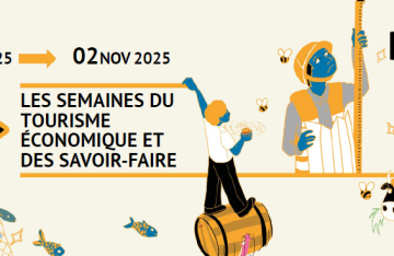 Semaines du Tourisme Economique et des savoir-faire